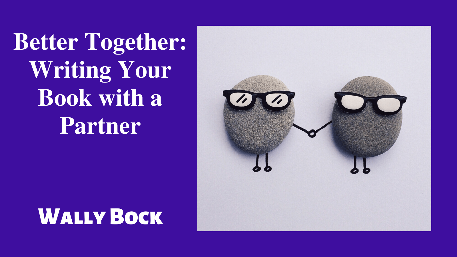 Better Together: Writing Your Book with a Partner
