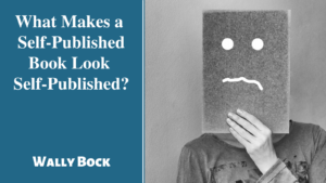 What makes a self-published book look self-published? post image