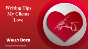 Writing Tips My Clients Love post image