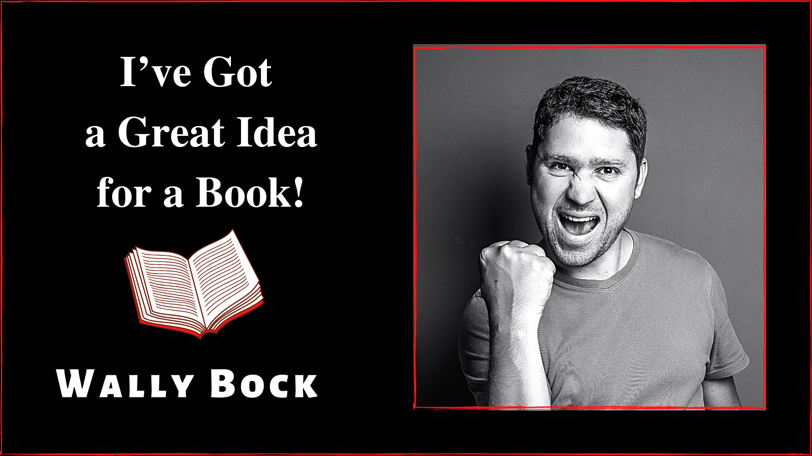 I’ve got a great idea for a book!