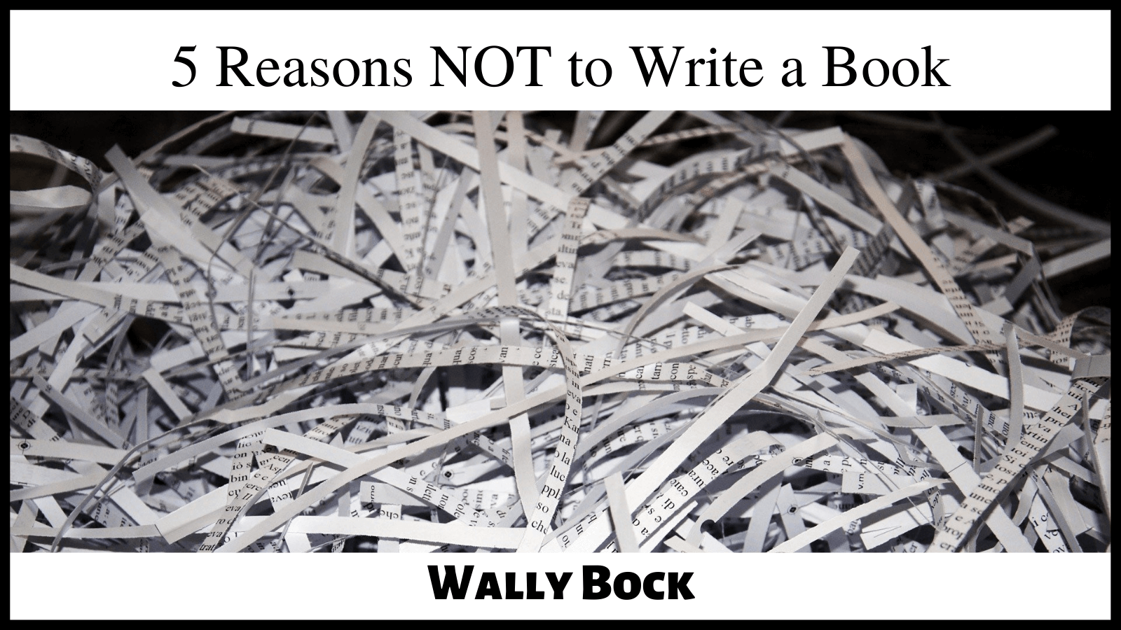 5 Reasons NOT to Write a Book