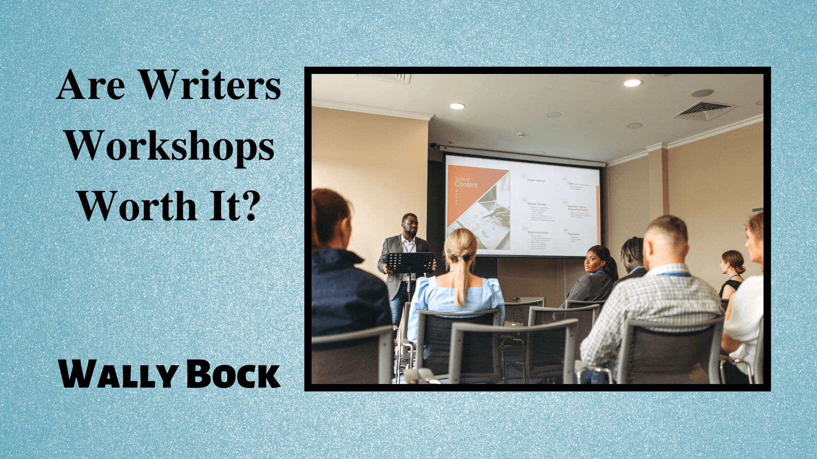Are writers workshops worth it?