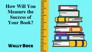 How will you measure the success of your book? post image