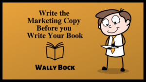 Write the marketing copy before you write your book post image