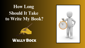 How Long Should It Take to Write My Book? thumbnail